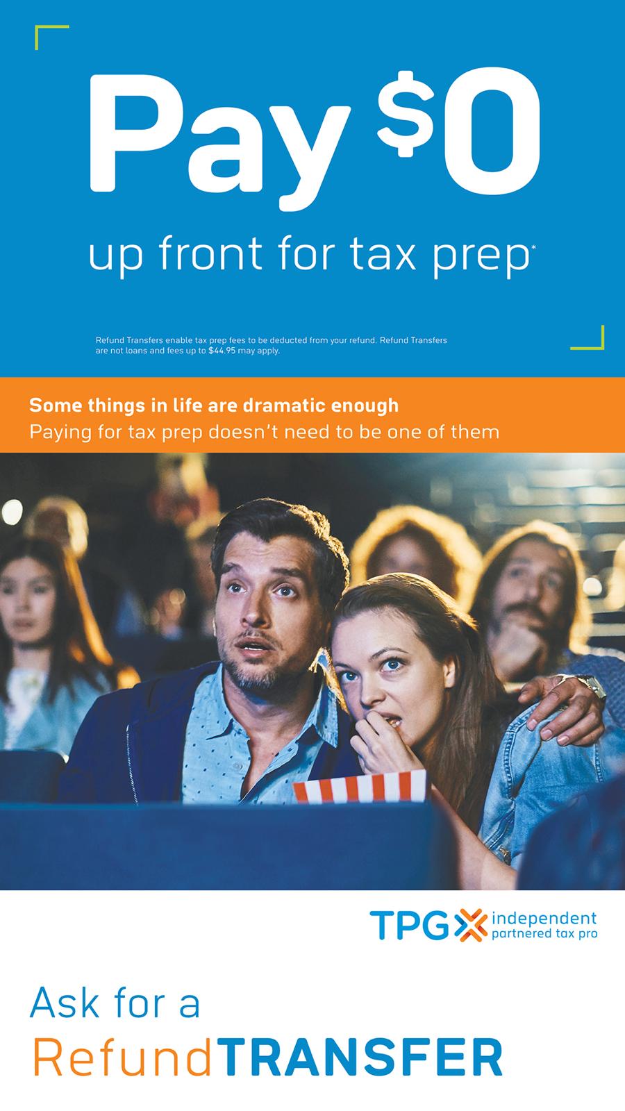 Pay zero dollars up front for tax preparation through a qualifying refund transfer; terms and fees apply